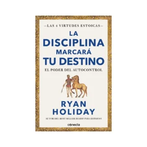 La Disciplina Marcara Tu Destino